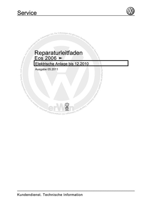 EOS (2006+) Reparaturanleitung Elektrische Anlage bis 12.2010