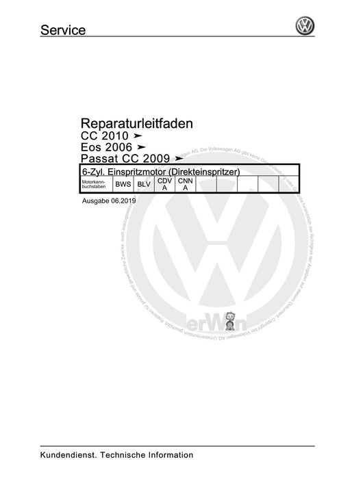 Passat CC (2009) Reparaturanleitung 6-Zyl. Einspritzmotor (Direkteinspritzer)