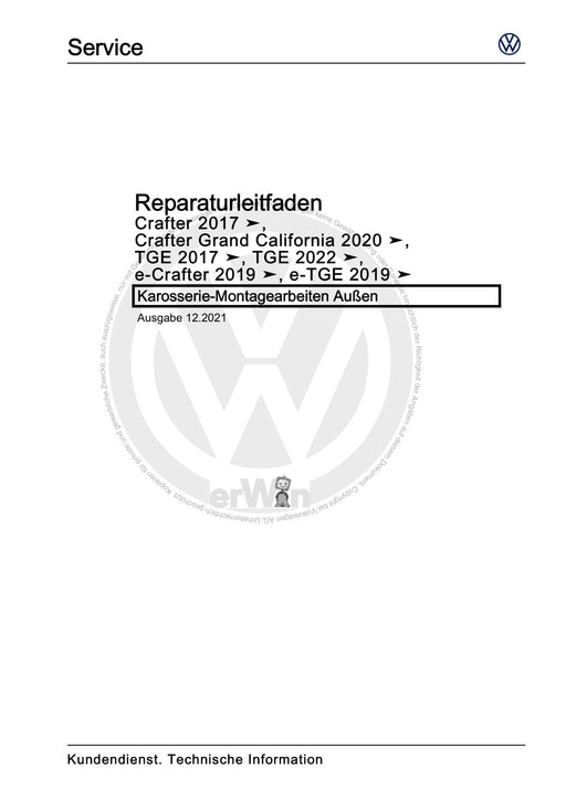 Crafter (2017+) Reparaturanleitung Karosserie-Montagearbeiten Außen