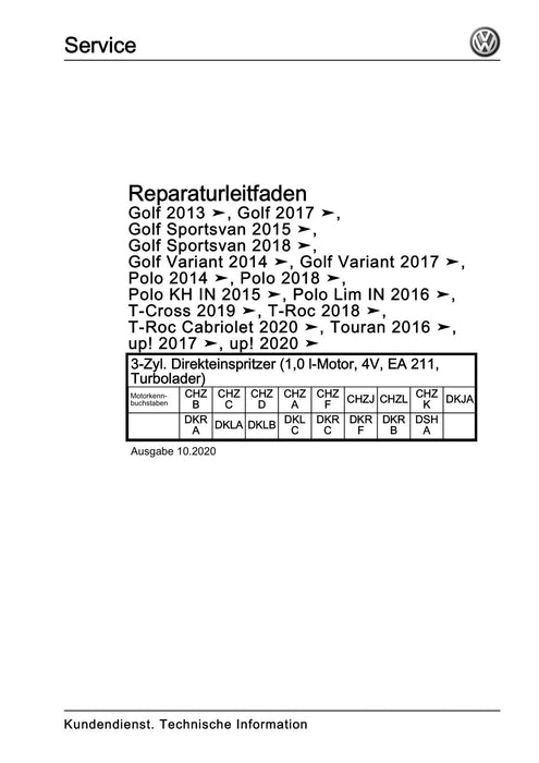 Golf VII (2013+2020)+Golf-Variant-Sportsvan Reparaturanleitung 3-Zyl. Direkteinspritzer (1,0 l-Motor, 4V, EA 211, Turbolader)