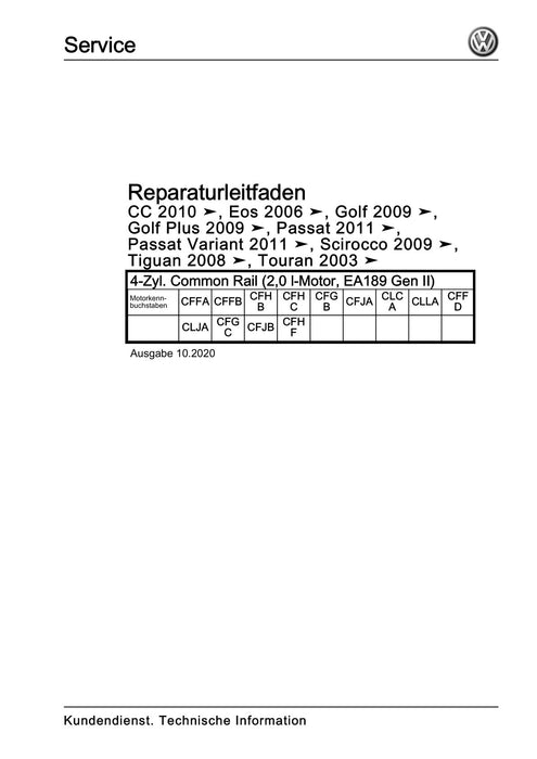 Passat (2011+) Passat-Passat Variant Reparaturanleitung 4-Zyl. Common Rail (2,0 l-Motor, EA189 Gen II)