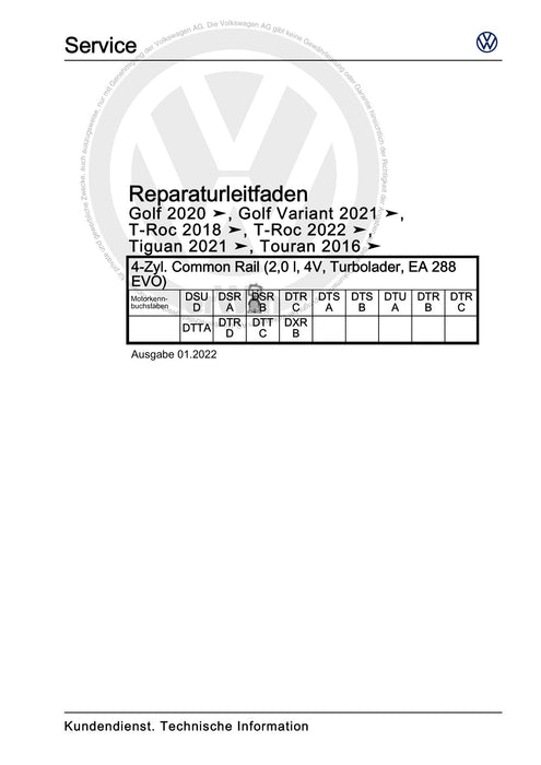 Golf VIII (2020+)+Golf-Variant-Sportsvan Reparaturanleitung 4-Zyl. Common Rail (2,0 l, 4V, Turbolader, EA 288 EVO)