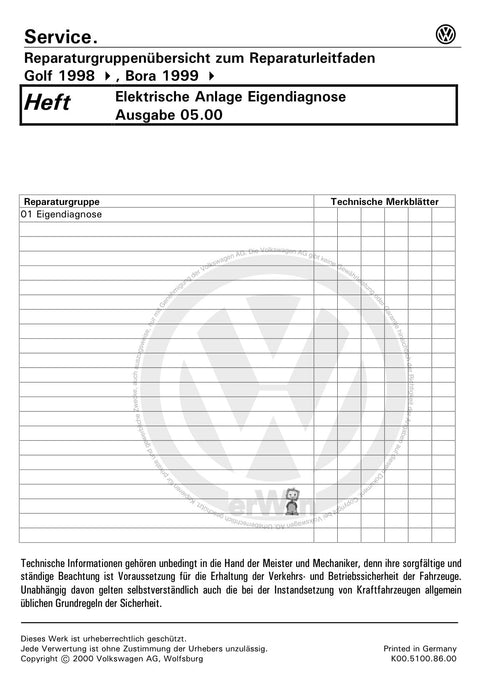 Bora (1999 - 2006) Bora-Bora Variant Reparaturanleitung Elektrische Anlage Eigendiagnose