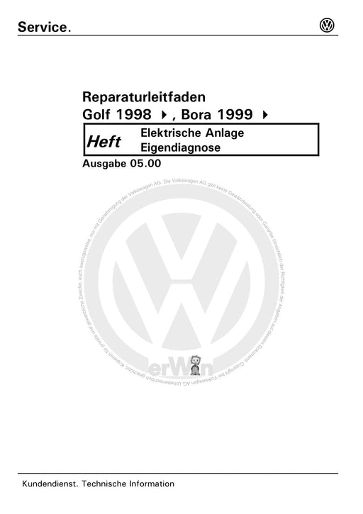 Bora (1999 - 2006) Bora-Bora Variant Reparaturanleitung Elektrische Anlage Eigendiagnose