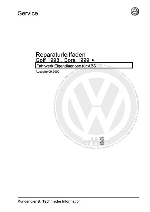 Golf IV (1998 - 2006) Golf-Golf Variant-Bora-Bora Variant Reparaturanleitung Fahrwerk Eigendiagnose für ABS