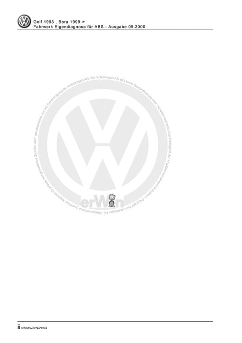 Golf IV (1998 - 2006) Golf-Golf Variant-Bora-Bora Variant Reparaturanleitung Fahrwerk Eigendiagnose für ABS