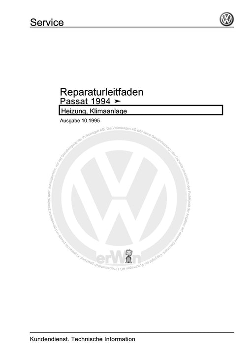 Passat (1994 - 1997) Passat-Passat Variant Reparaturanleitung Heizung, Klimaanlage