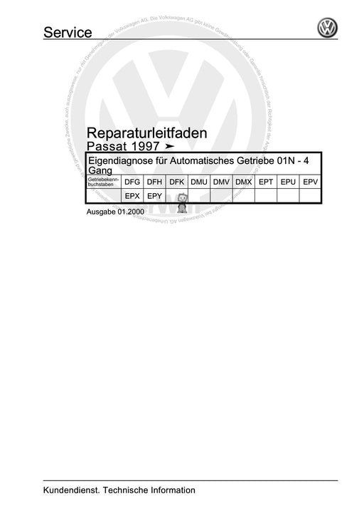 Passat (1997 - 2005) Passat-Passat Variant Reparaturanleitung Eigendiagnose für Automatisches Getriebe 01N - 4 Gang