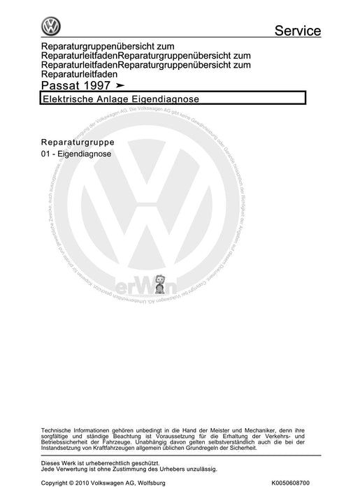 Passat (1997 - 2005) Passat-Passat Variant Reparaturanleitung Elektrische Anlage Eigendiagnose