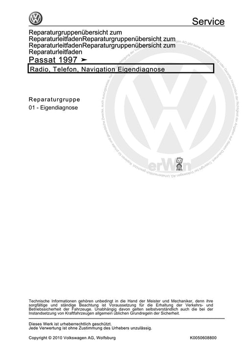 Passat (1997 - 2005) Passat-Passat Variant Reparaturanleitung Radio, Telefon, Navigation Eigendiagnose