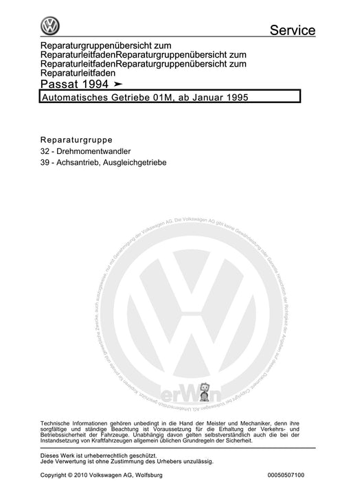 Passat (1994 - 1997) Passat-Passat Variant Reparaturanleitung Automatisches Getriebe 01M, ab Januar 1995