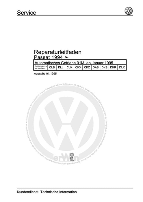 Passat (1994 - 1997) Passat-Passat Variant Reparaturanleitung Automatisches Getriebe 01M, ab Januar 1995