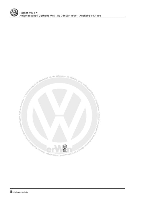 Passat (1994 - 1997) Passat-Passat Variant Reparaturanleitung Automatisches Getriebe 01M, ab Januar 1995
