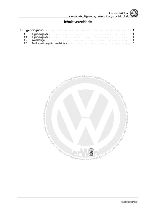 Passat (1997 - 2005) Passat-Passat Variant Reparaturanleitung Karosserie Eigendiagnose