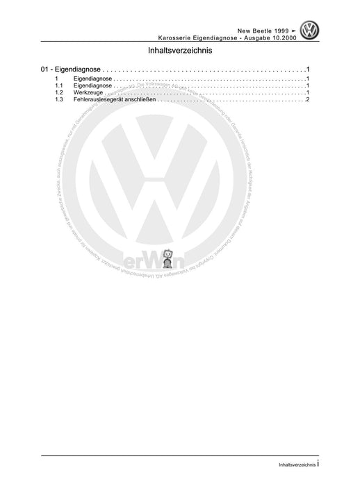 Beetle (1998 - 2010) New Beetle-Cabrio Reparaturanleitung Karosserie Eigendiagnose