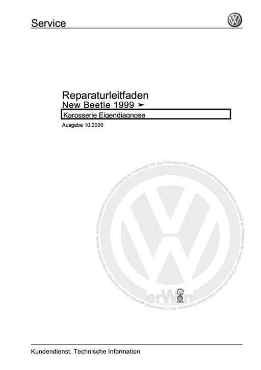 Beetle (1998 - 2010) New Beetle-Cabrio Reparaturanleitung Karosserie Eigendiagnose
