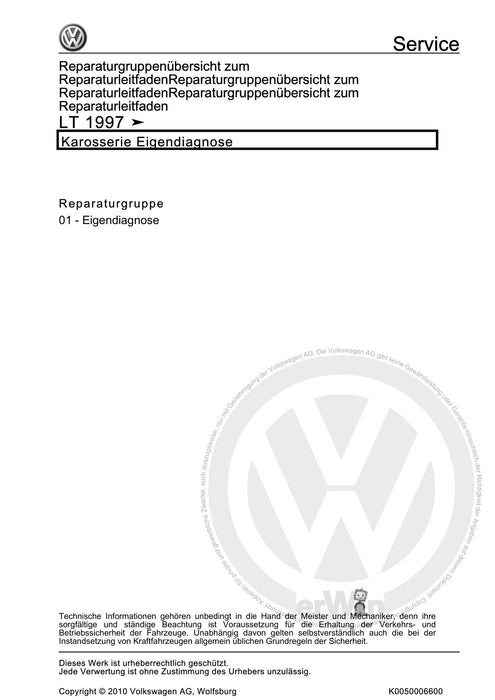 LT (1996 - 2006) Reparaturanleitung Karosserie Eigendiagnose