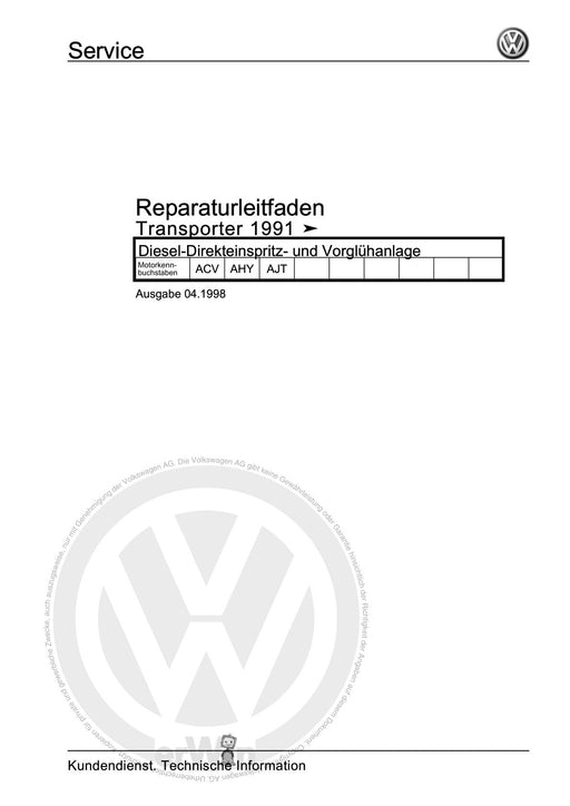 Transporter (1991 - 1996) Reparaturanleitung Diesel-Direkteinspritz- und Vorglühanlage