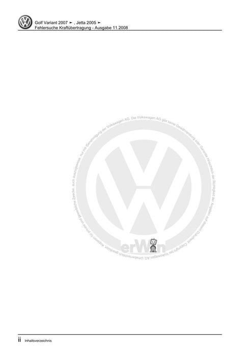Golf V (2004 - 2007) Golf-Golf Variant-Golf Plus-Jetta Reparaturanleitung Fehlersuche Kraftübertragung
