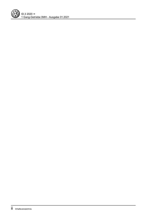 ID.3 (2020+) Reparaturanleitung 1 Gang-Getriebe 0MH