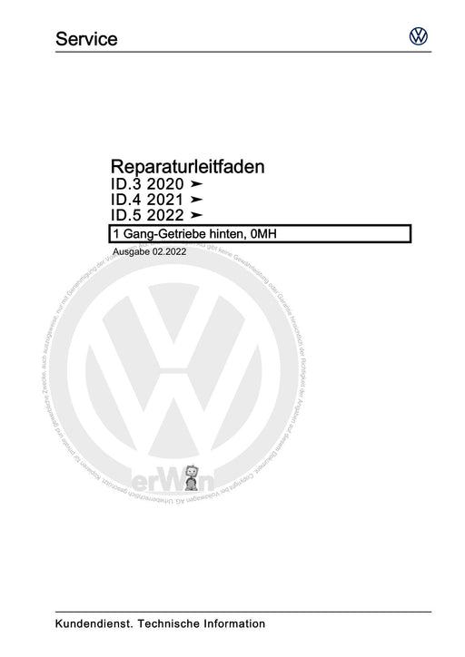 ID.4 (2020+) E2, E21] Reparaturanleitung 1 Gang-Getriebe hinten, 0MH