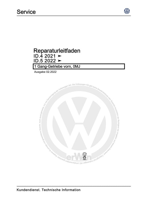 ID.4 (2020+) E2, E21] Reparaturanleitung 1 Gang-Getriebe vorn, 0MJ