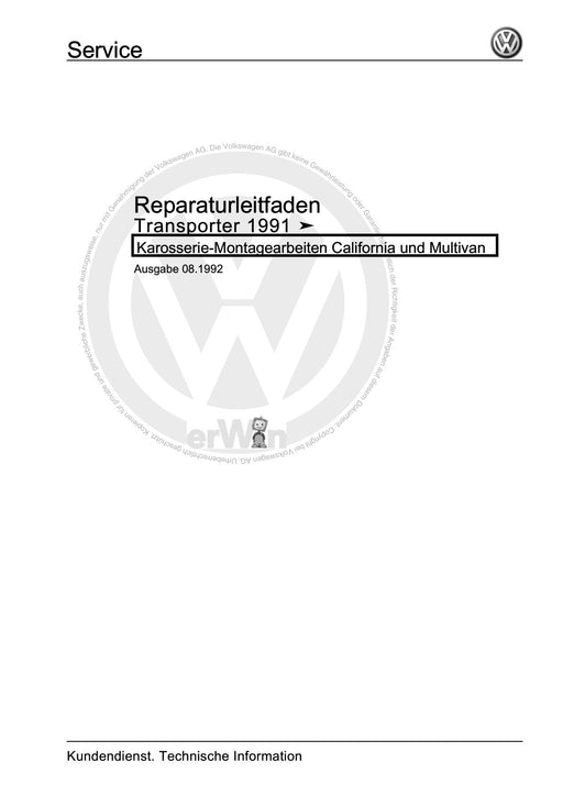 Transporter (1991 - 1996) Reparaturanleitung Karosserie-Montagearbeiten California und Multivan