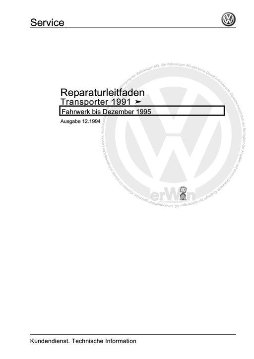 Transporter (1991 - 1996) Reparaturanleitung Fahrwerk bis Dezember 1995