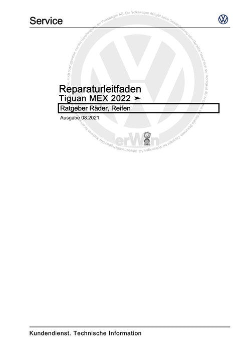 Tiguan (2008+) Reparaturanleitung Ratgeber Räder, Reifen