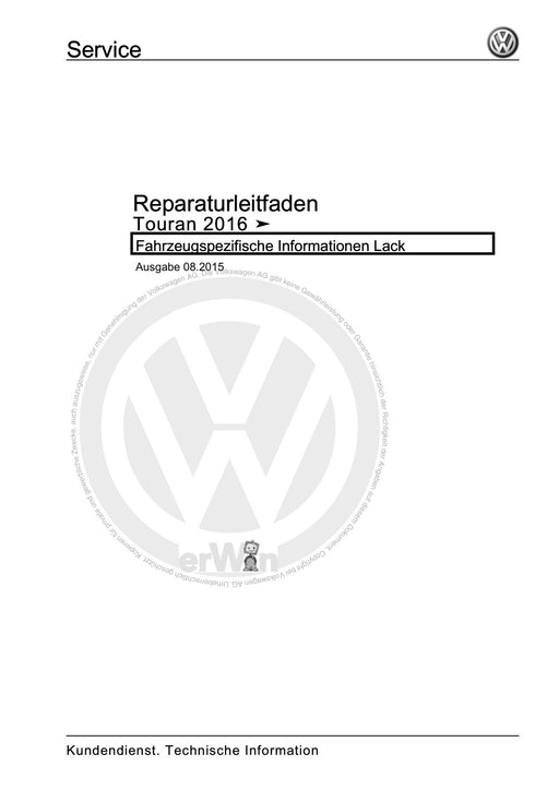 Touran (2016+) Reparaturanleitung Fahrzeugspezifische Informationen Lack
