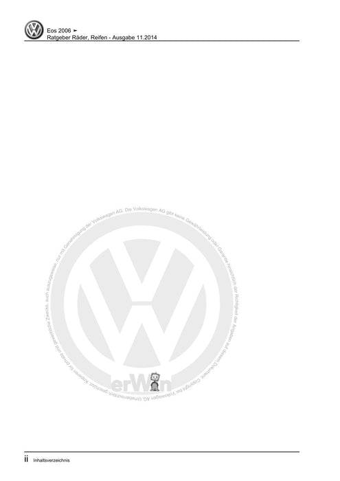 EOS (2006+) Reparaturanleitung Ratgeber Räder, Reifen