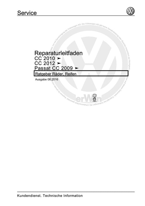 Passat CC (2009) Reparaturanleitung Ratgeber Räder, Reifen