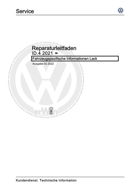 ID.4 (2020+) E2, E21] Reparaturanleitung Fahrzeugspezifische Informationen Lack
