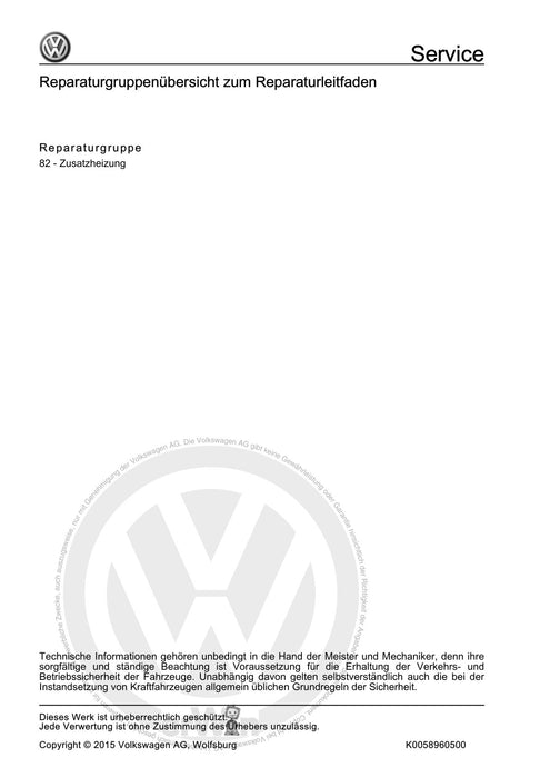 Touareg (2003 - 2017) Reparaturanleitung Zusatzheizungen