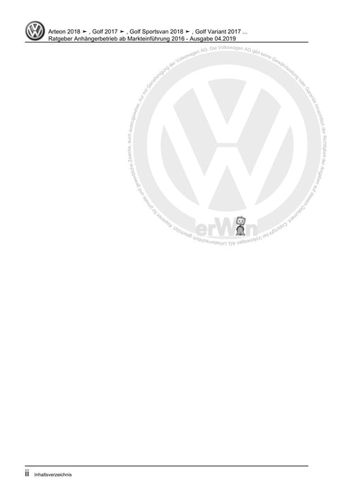 Golf VII (2013+2020)+Golf-Variant-Sportsvan Reparaturanleitung Ratgeber Anhängerbetrieb ab Markteinführung 2016