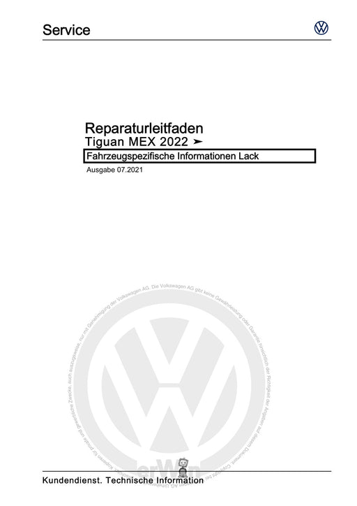 Tiguan (2008+) Reparaturanleitung Fahrzeugspezifische Informationen Lack