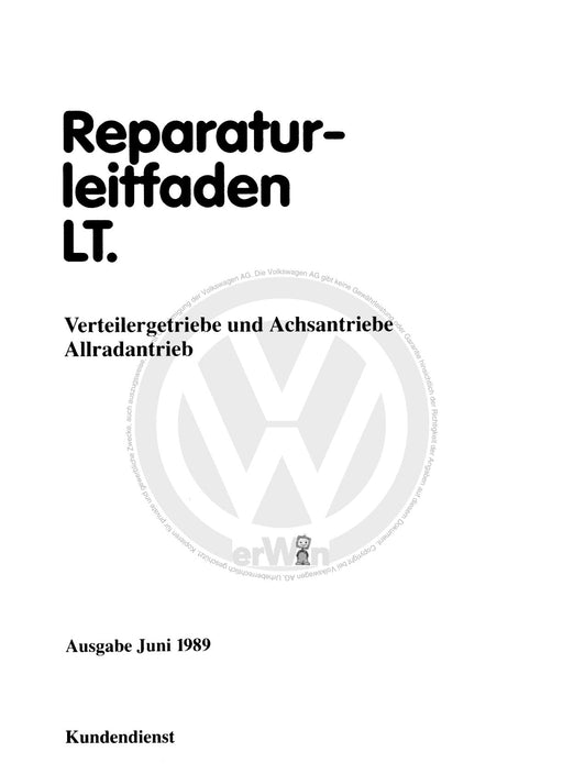LT (1975 - 1996) Reparaturanleitung Verteilergetriebe und Achsantrieb-Allradantrieb