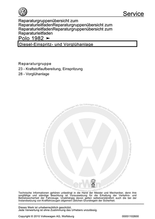 Polo (1981 - 1994) Polo-Coupe-Steilheck-Stufenheck Reparaturanleitung Diesel-Einspritz- und Vorglühanlage