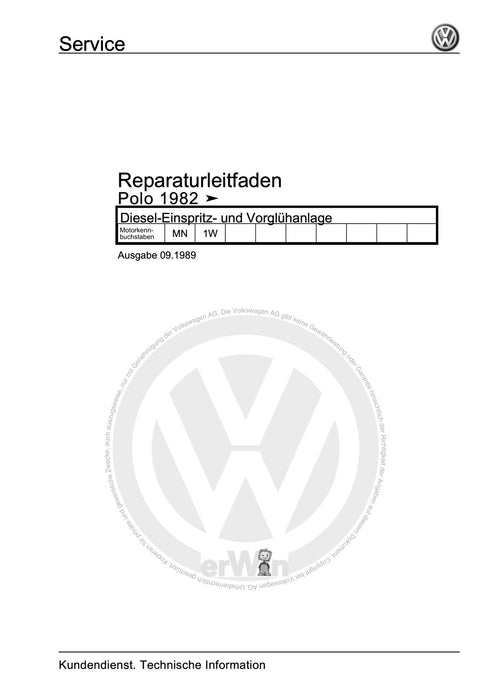 Polo (1981 - 1994) Polo-Coupe-Steilheck-Stufenheck Reparaturanleitung Diesel-Einspritz- und Vorglühanlage