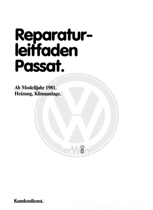 Passat (1982 - 1988) Passat-Santana Reparaturanleitung Heizung, Klimaanlage