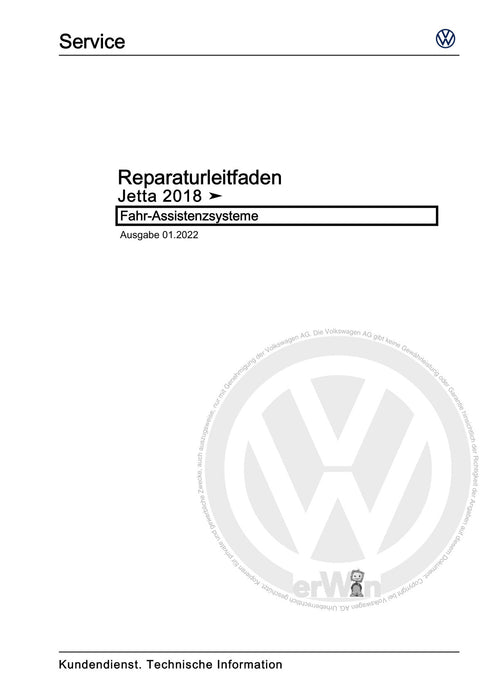 Jetta (2014+) Reparaturanleitung Fahr-Assistenzsysteme