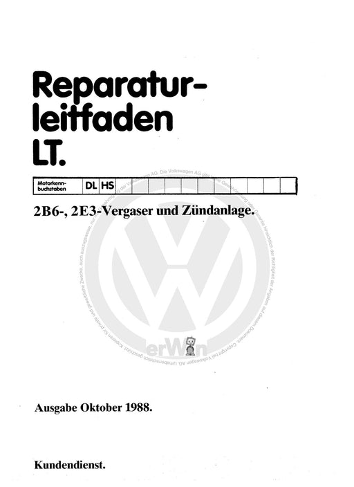 LT (1975 - 1996) Reparaturanleitung 2B6--2E2-Vergaser und Zündanlage DL,HS