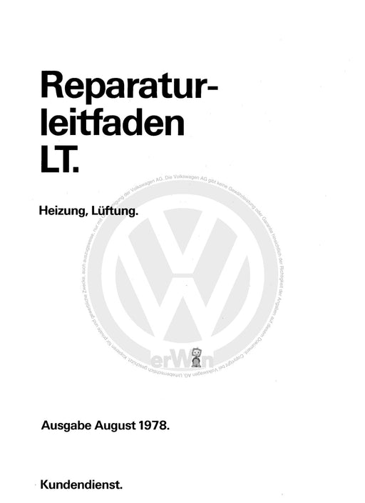 LT (1975 - 1996) Reparaturanleitung Heizung, Lüftung