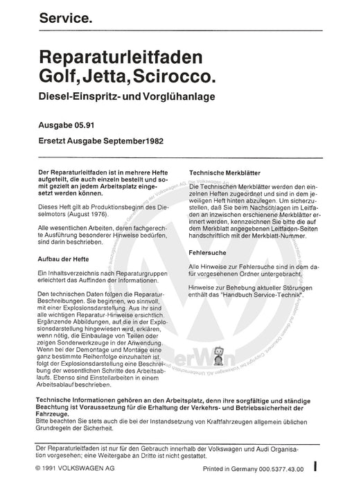 Jetta (1980 - 1988) Jetta Reparaturanleitung Diesel Einspritz- und Vorglühanlage CK,CR,CY,JK