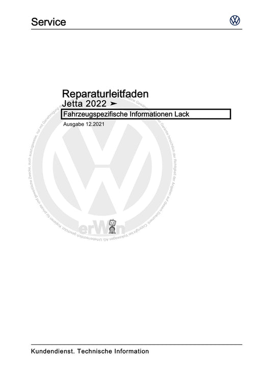Jetta (2014+) Reparaturanleitung Fahrzeugspezifische Informationen Lack