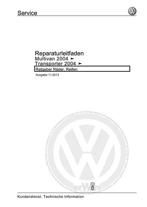 Transporter (2003 - 2007) Reparaturanleitung Ratgeber Räder, Reifen