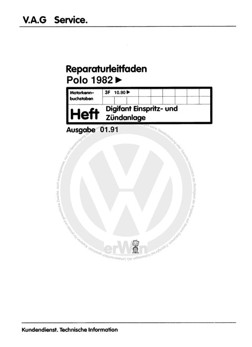 Polo (1981 - 1994) Polo-Coupe-Steilheck-Stufenheck Reparaturanleitung Digifant Einspritz- und Zündanlage ab 10.90 3F