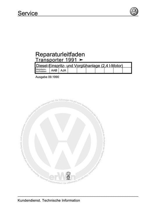 Transporter (1991 - 1996) Reparaturanleitung Diesel-Einspritz- und Vorglühanlage (2,4 l-Motor)