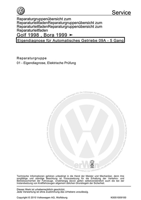 Bora (1999 - 2006) Bora-Bora Variant Reparaturanleitung Eigendiagnose für Automatisches Getriebe 09A - 5 Gang