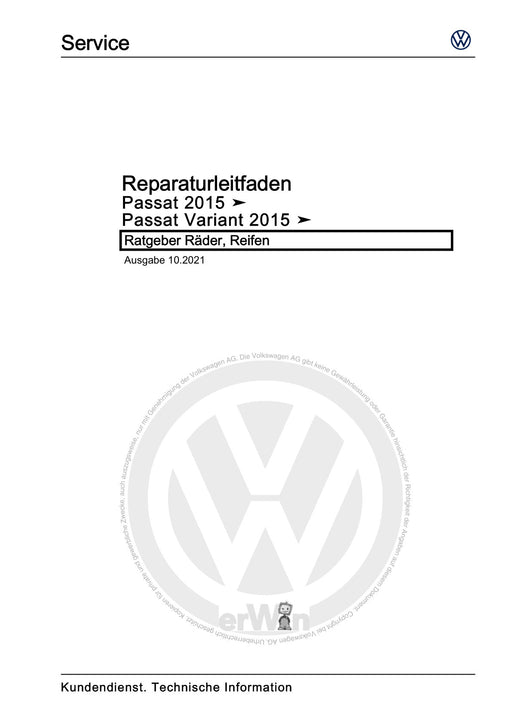 Passat (2011+) Passat-Passat Variant Reparaturanleitung Ratgeber Räder, Reifen